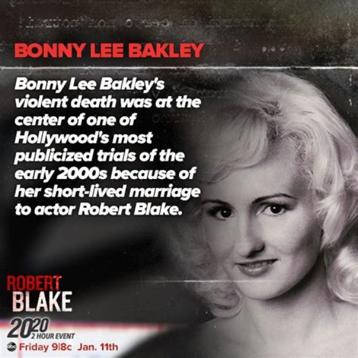 Bonny Lee Bakley, The Murdered Wife Of Robert Blake